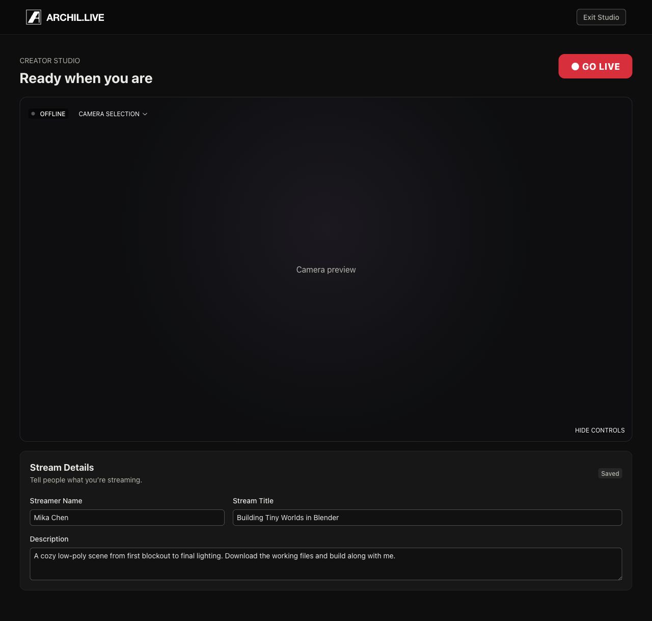 Final Archil Live creator studio before going live